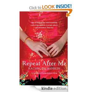 Repeat After Me Rachel DeWoskin  Kindle Store