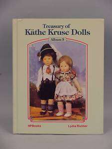 Treasury of Kathe Kruse Dolls by Lidia Richter  