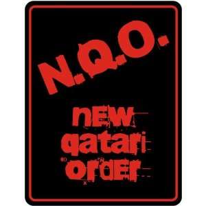    New  New Qatari Order  Qatar Parking Sign Country