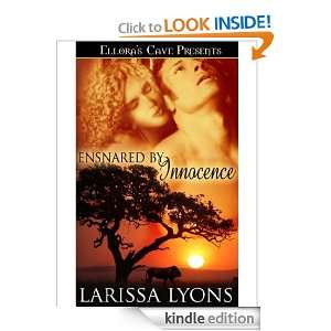 Ensnared by Innocence Larissa Lyons  Kindle Store