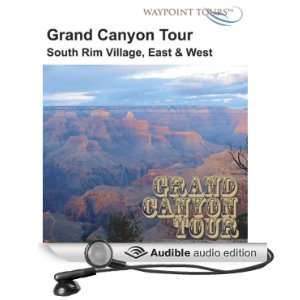  Grand Canyon Tour (Audible Audio Edition) Waypoint Tours 