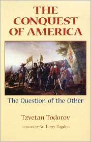 The Conquest of America The Question of the Other, (0806131373 