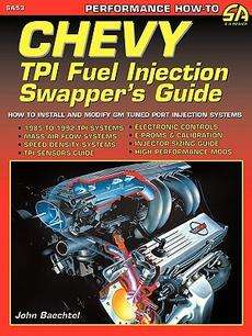 Chevy TPI Fuel Injection Swappers Guide NEW 9781884089121  