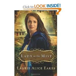   Mist A Novel (The Midwives) [Paperback] Laurie Alice Eakes Books