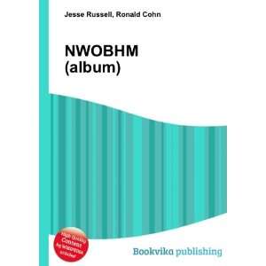  NWOBHM (album) Ronald Cohn Jesse Russell Books