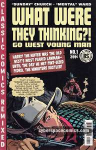 What Were They Thinking? Go West Young Man #1 VF/NM MST3K APPROACH TO 