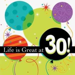  Life is Great 3 Ply 30th Birthday Lunch Napkins 16 Per 