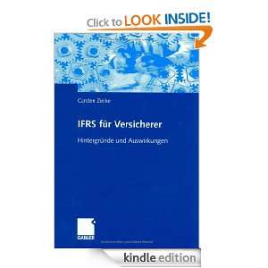 IFRS für Versicherer Hintergründe und Auswirkungen (German Edition 
