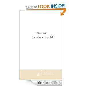 Le retour au soleil (French Edition) Willy Robert  Kindle 