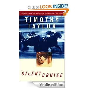 Silent Cruise Timothy Taylor  Kindle Store