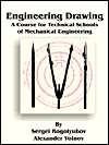 Engineering Drawing A Course for Technical Schools of Mechanical 