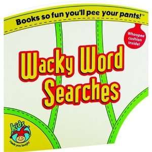  Kids Made You Laugh Wacky Word Searches [Paperback 