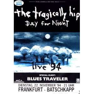  The Tragically Hip   Day For Night 1994   CONCERT   POSTER 