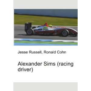  Alexander Sims (racing driver) Ronald Cohn Jesse Russell 