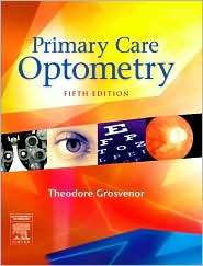 Primary Care Optometry, (0750675756), Theodore Grosvenor, Textbooks 