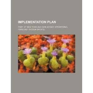  Implementation plan port of New York and New Jersey 