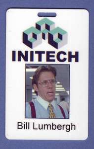 Initech ID Card Bill Lumbergh Office Space Props  