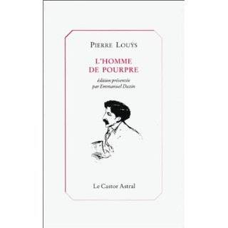 Dossier secret  Pierre Louÿs Marie de Régnier by Pierre Louÿs (Jun 