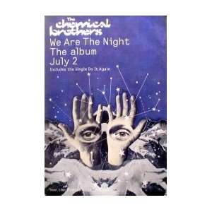  CHEMICAL BROTHERS We Are The Night Music Poster