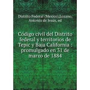  CoÌdigo civil del Distrito federal y territorios de Tepic 