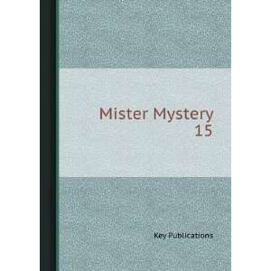  Mister Mystery 15 Key Publications Books