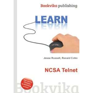 NCSA Telnet Ronald Cohn Jesse Russell  Books