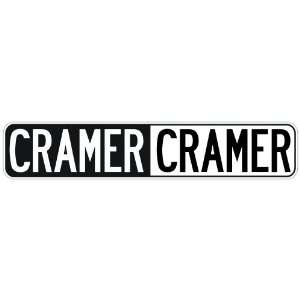   NEGATIVE CRAMER  STREET SIGN