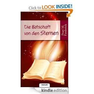 Die Botschaft von den Sternen (German Edition) Pearl M. Frederick 