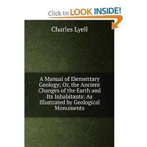    as illustrated by geological monuments Charles Lyell Books