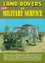 LAND ROVERS IN MILITARY SERVICE full battle dress BOOK isbn 1855202050 