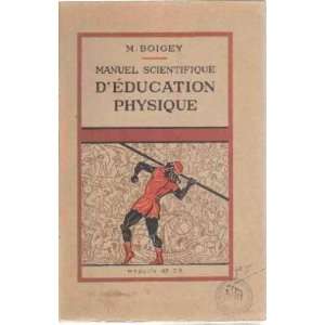  Manuel scientifique deducation physique Boigey Books