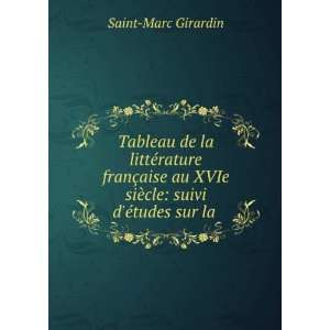    suivi dÃ©tudes sur la . Saint Marc Girardin  Books