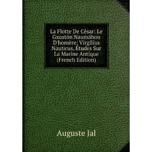   , Ã?tudes Sur La Marine Antique (French Edition) Auguste Jal Books