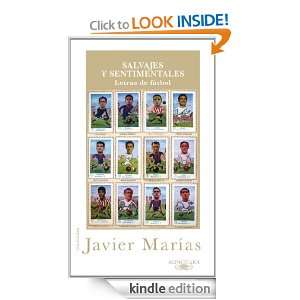 Salvajes y sentimentales (Biblioteca Javier Marias) (Spanish Edition 