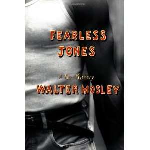   Jones (Fearless Jones Novel, No.1) [Hardcover] Walter Mosley Books