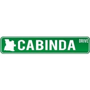  New  Cabinda Drive   Sign / Signs  Angola Street Sign 
