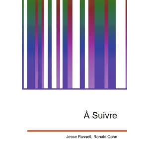  Ã? Suivre Ronald Cohn Jesse Russell Books