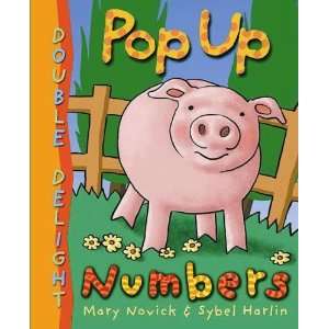   Double Delight Pop Up Numbers [Hardcover] Mary Novick Books