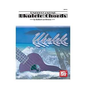    Mel Bay Understanding Ukulele Chords Book Musical Instruments