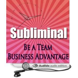  Be A Team Subliminal Stop Doing It Alone Confidence 