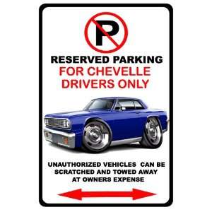   Chevrolet Chevelle Muscle Car toon No Parking Sign 