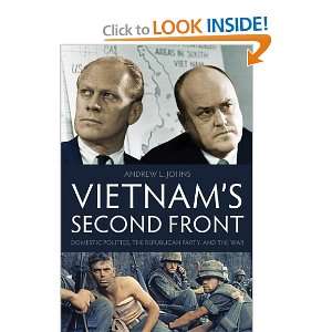  Vietnams Second Front Domestic Politics, the Republican 