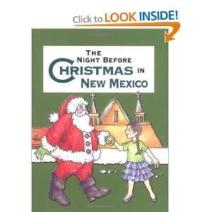   Night Before Christmas in New Mexico [Hardcover] Sue Carabine Books