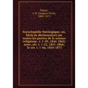   66, 1854 1873 J. P. (Jacques Paul), 1800 1875 Migne Books