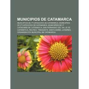   categoría de Catamarca, Municipios de 2ª categoría de Catamarca