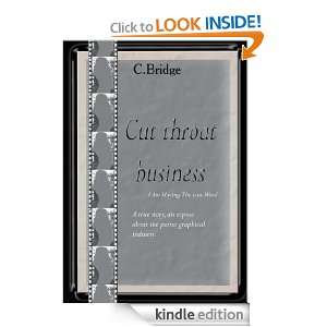 Cut Throat Business C. Bridge  Kindle Store