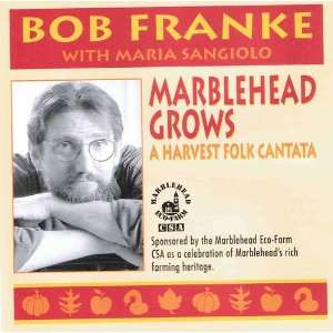  Marblehead Grows A Harvest Folk Cantata (1996) Music CD 