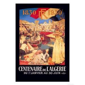  Centenaire de lAlgerie 1830 1930 Giclee Poster Print by 