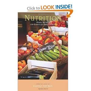  Nutrition Food, Health, and Spiritual Development 