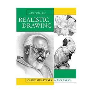  SECRETS TO REALISTIC DRAWING (PAPERBACK) Arts, Crafts 